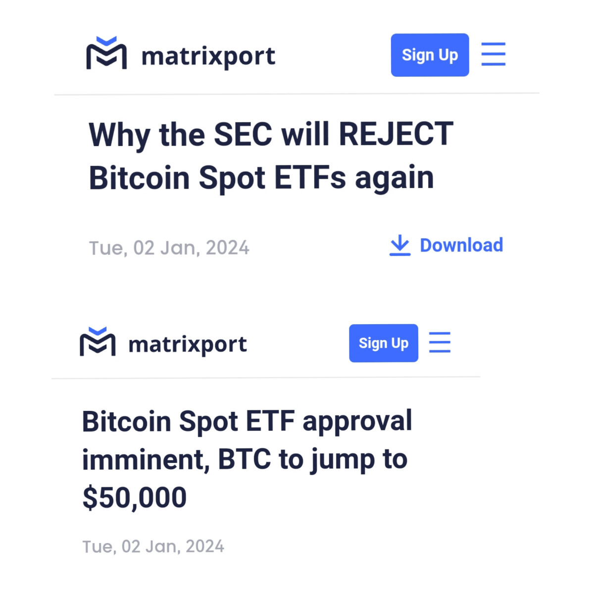 Matrixport.com going in both directions. Claiming that Bitcoin ETFs will be rejected in January and Bitcoin ETFs will surely be approved
