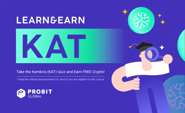 Kambria Learn and Earn