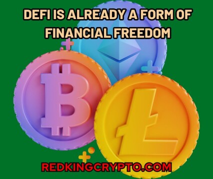 DeFi is a form of Financial Freedom