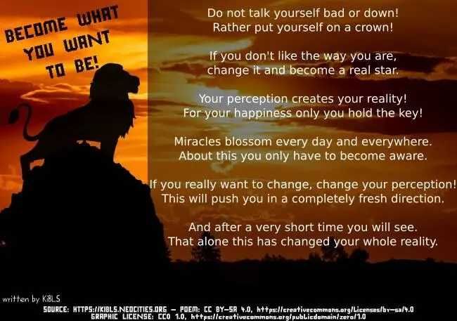 Become what you want to be!