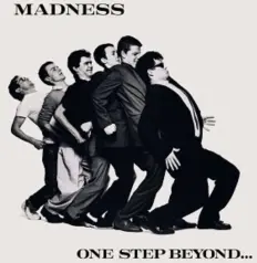One step beyond Madness