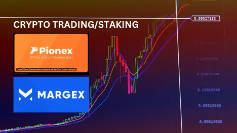 Crypto Trading/Staking on Pionex and Margex