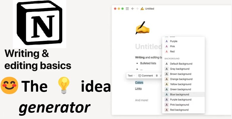 Notion is the idea generator!