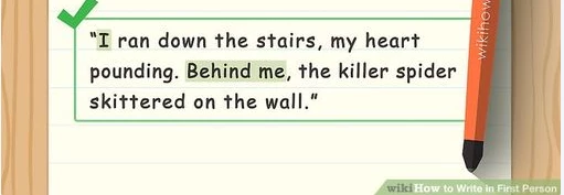 Write in the First Person by wikiHow