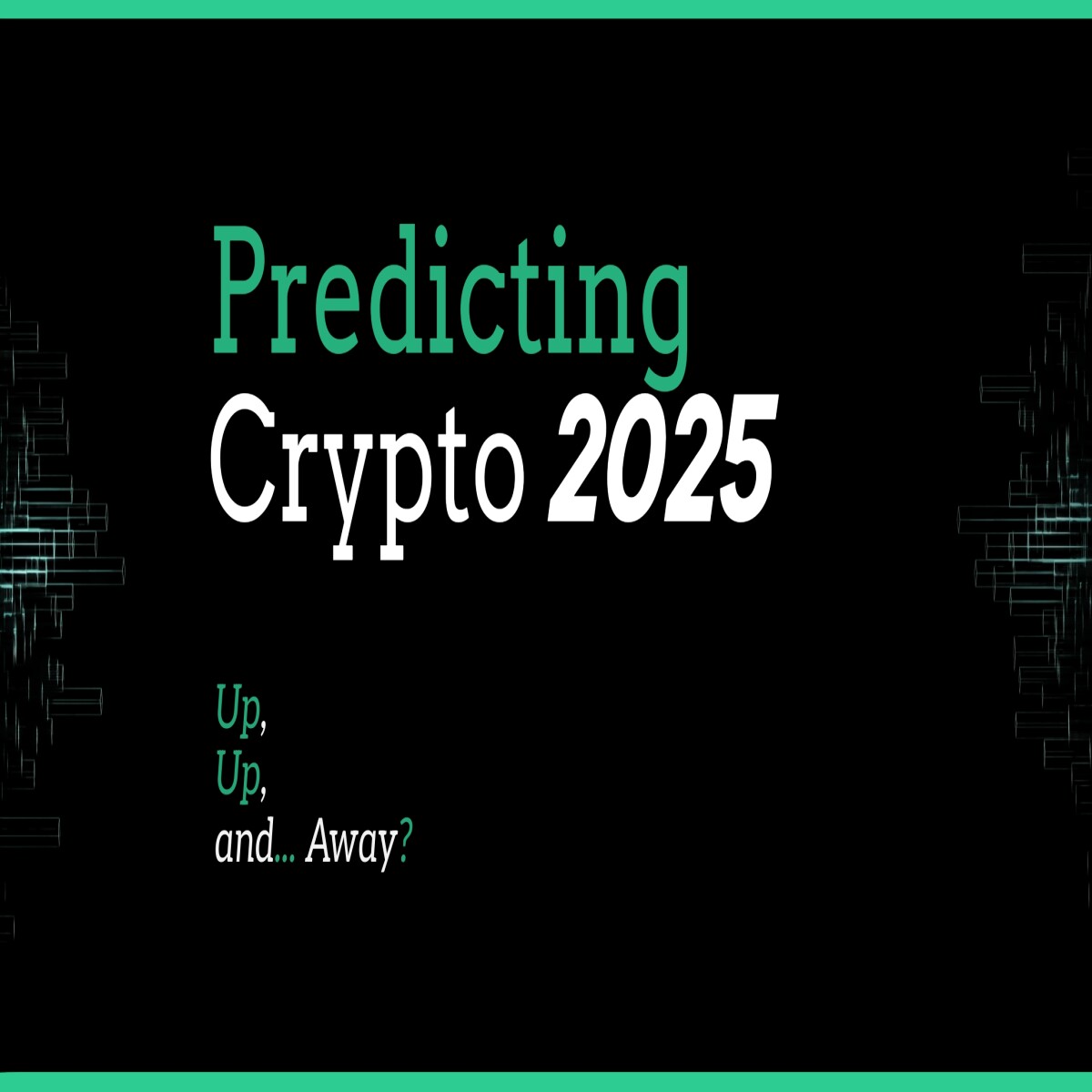 Predicting Crypto 2025