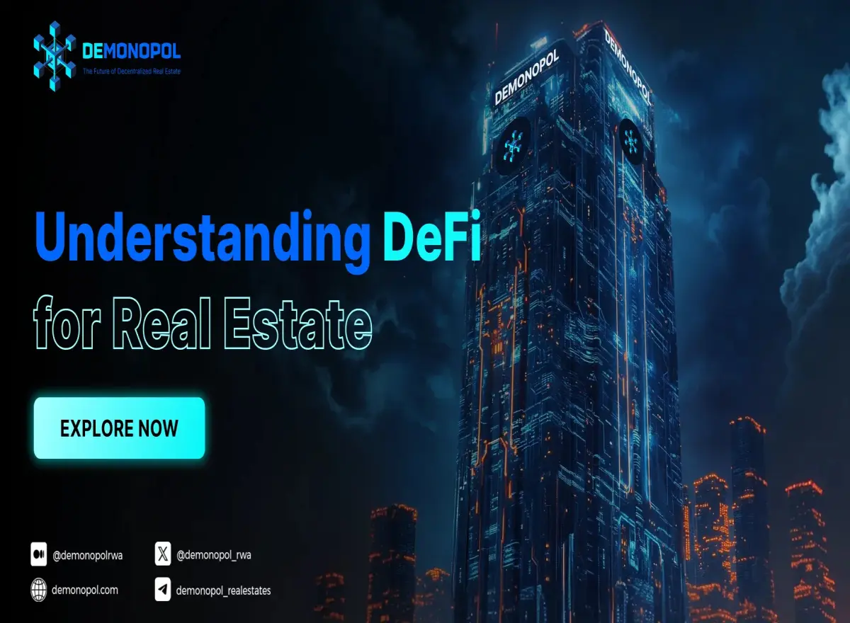 Understanding DeFi for Real Estate: A Crash Course in RWA Investing
