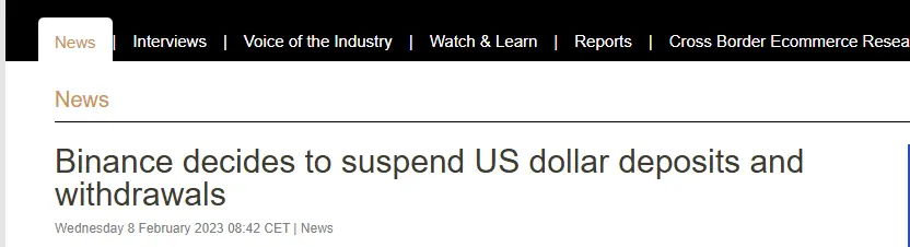 Headline from Ecommerce News Europe about Binance halting U.S. dollar deposits and withdrawals in early 2023
