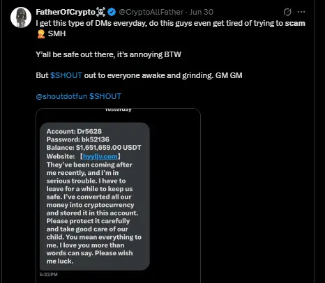 Twitter post showing a fake inheritance scam message where a supposed person with terminal illness shares login credentials and claims to leave 2.6 million USDT, a typical phishing attempt.