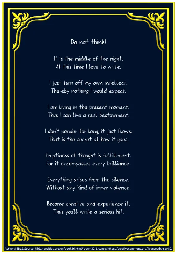 Do not think!