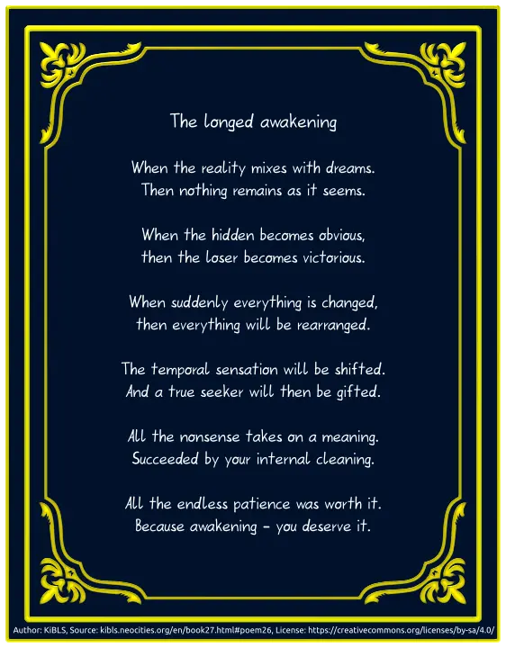 The longed awakening