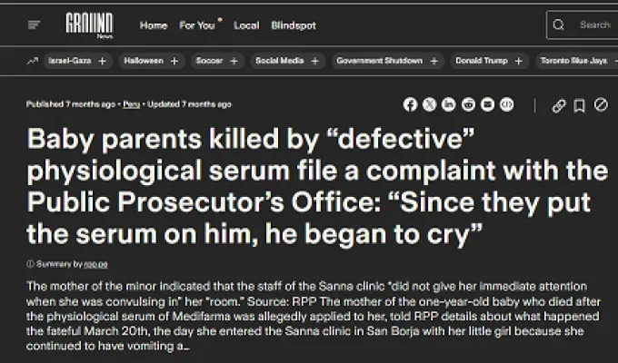 Screenshot of Ground News summarizing an RPP report about a complaint to Peru’s Public Prosecutor over an allegedly defective physiological serum linked to deaths. Do yout own research