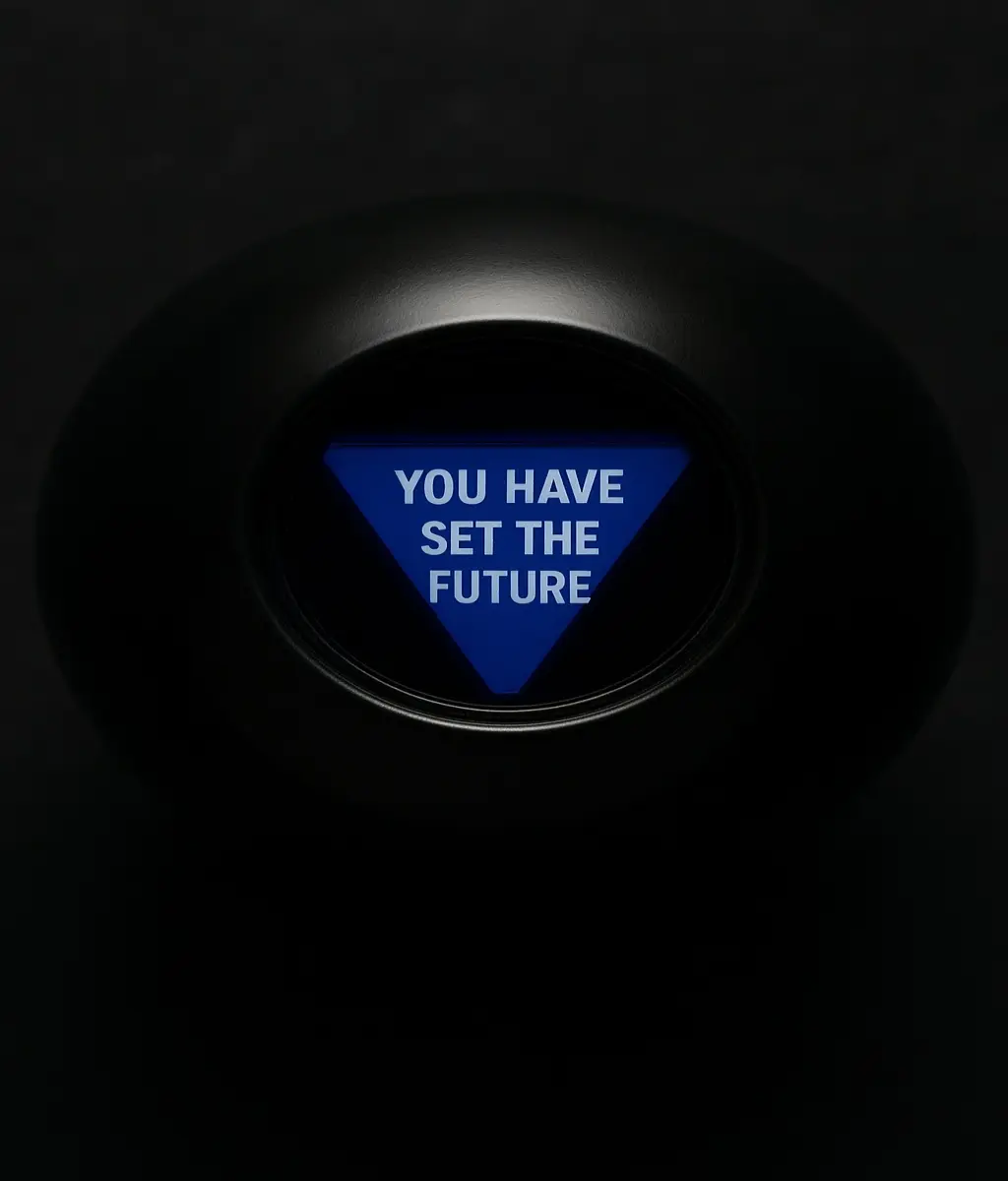 You have set the future