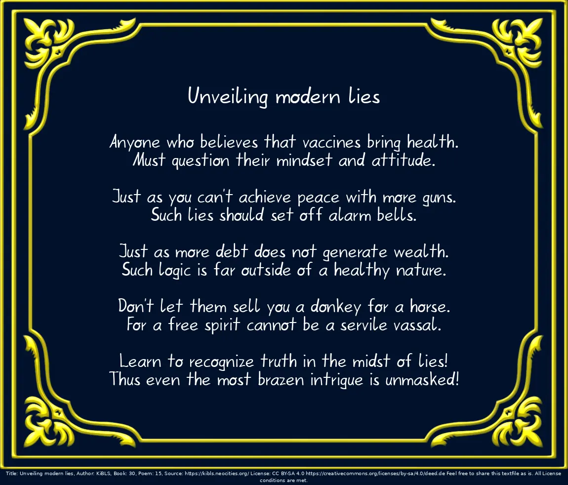 Unveiling modern lies