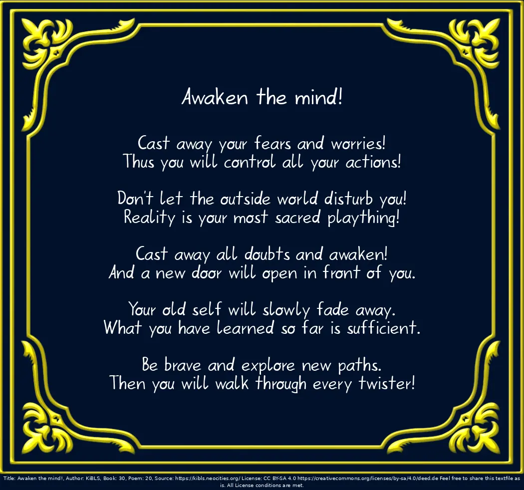 Awaken the mind!