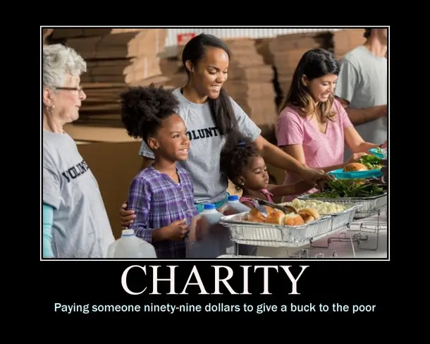 meme showing waste of money by charity
