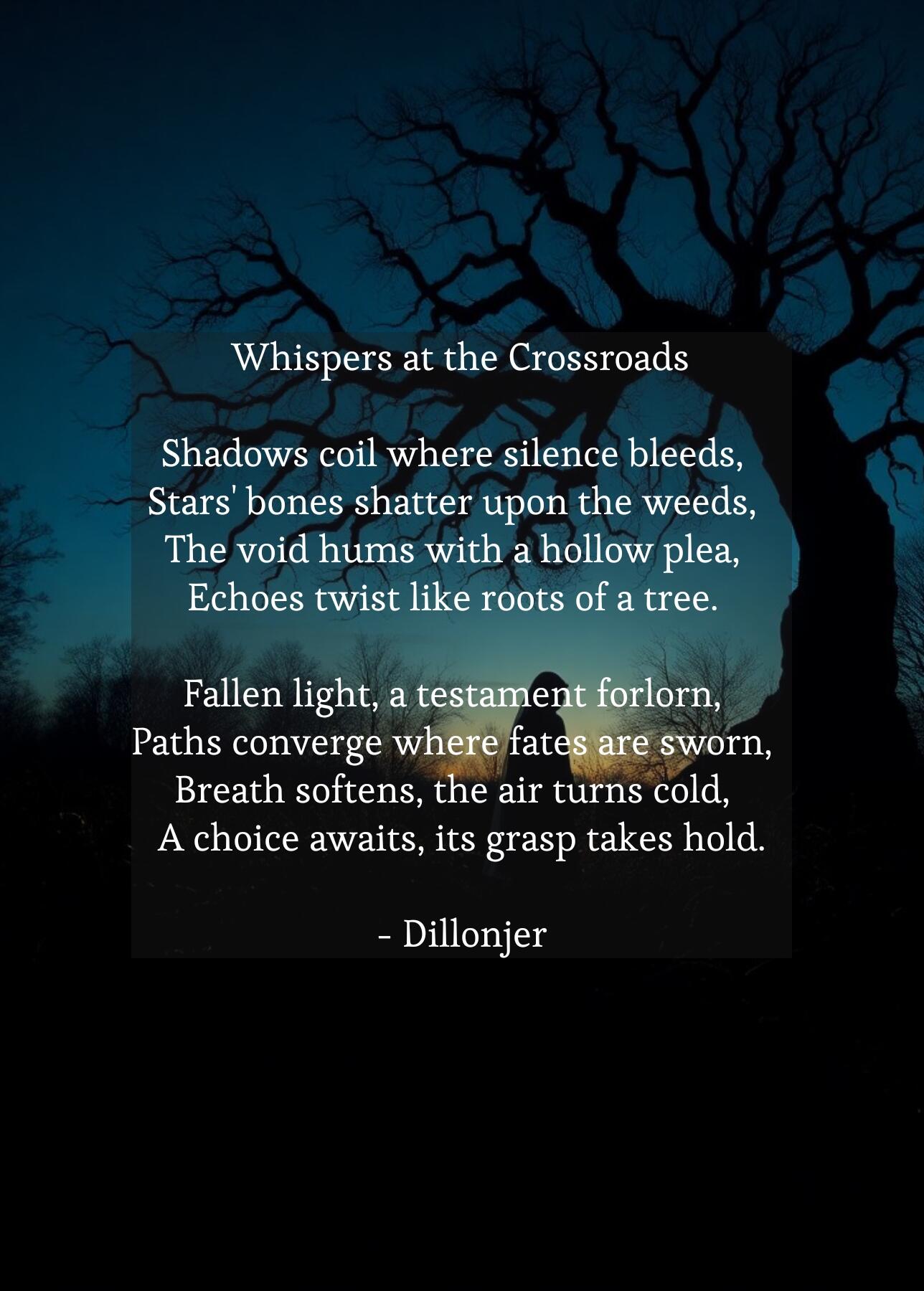 Whispers at the Crossroads