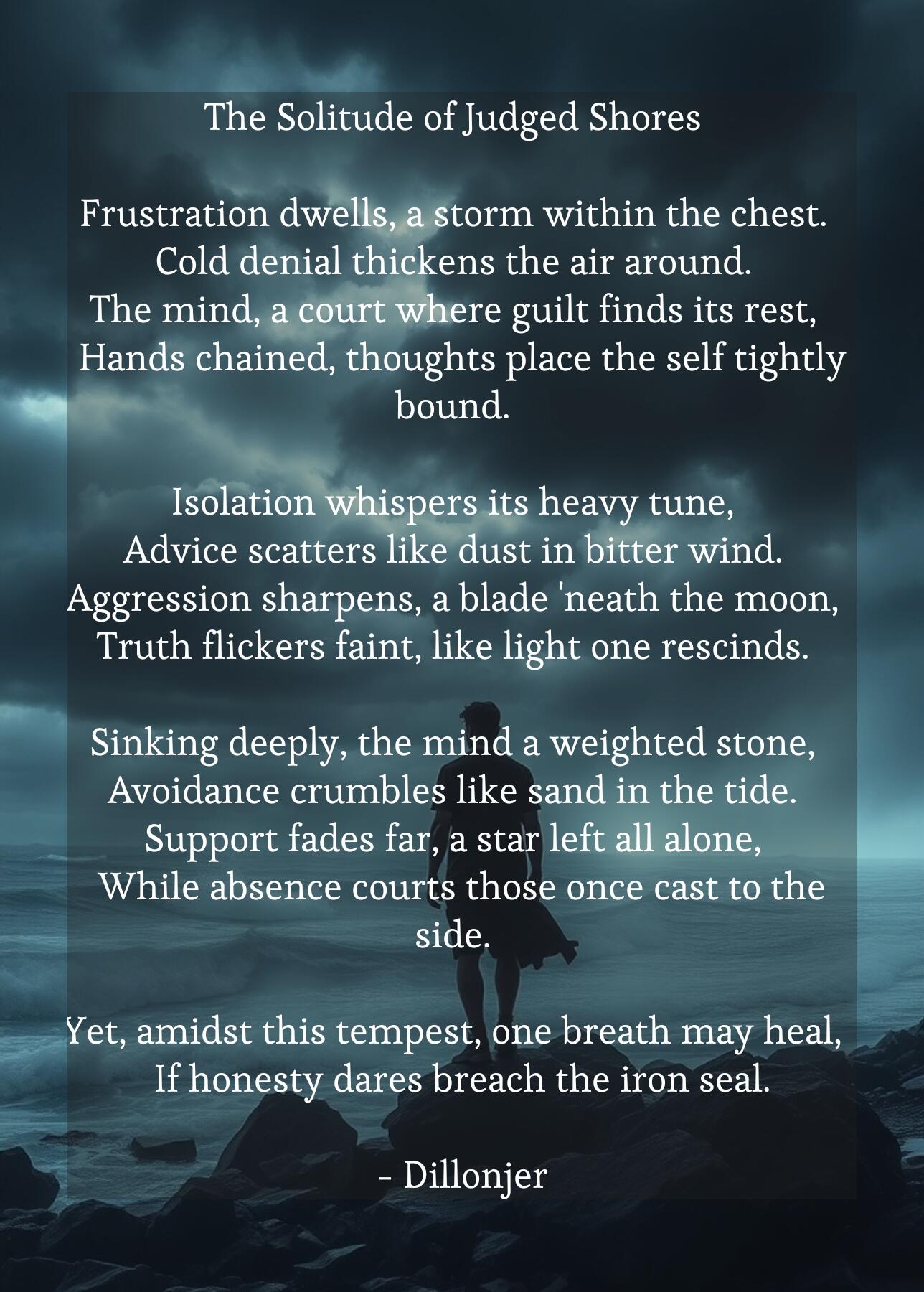 The Solitude of the Judged Shores