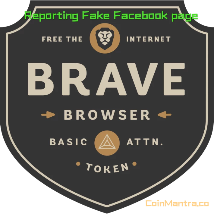 Support Brave Browser 🦁 by reporting the Fake Facebook page