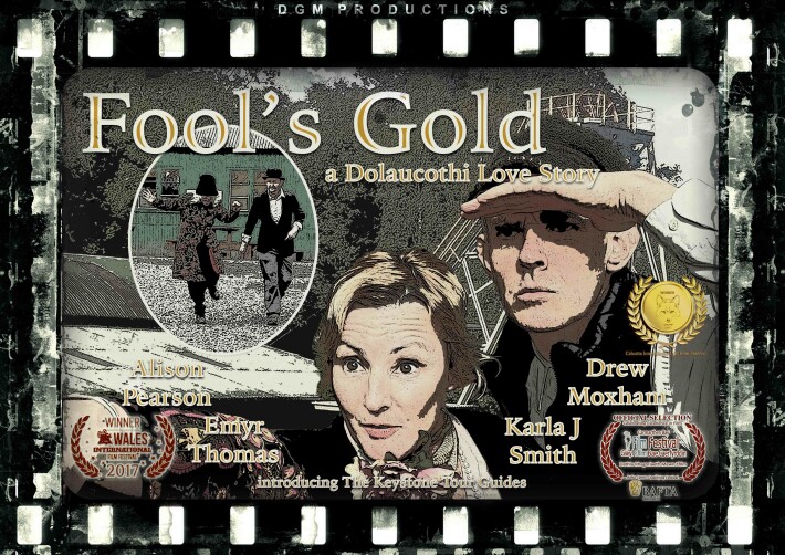 Fool's Gold - a Dolaucothi Love Story