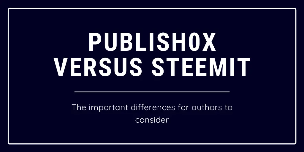 Difference between publish0x and steemit