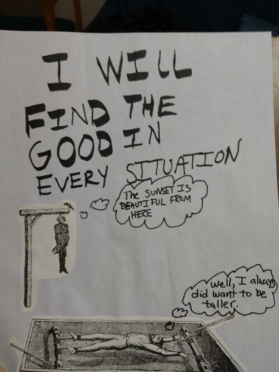 I Will Find the Good in Every Situation