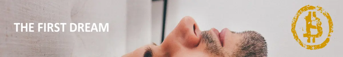 The first dream