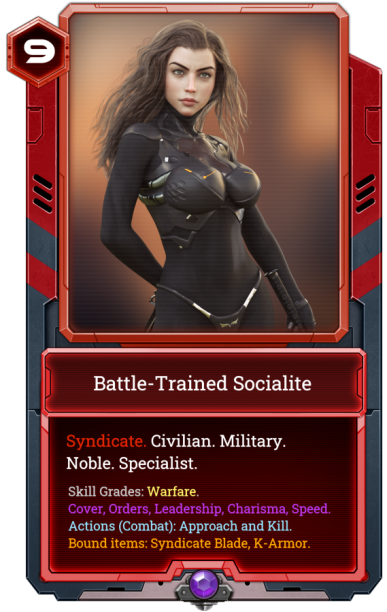 Battle-Trained Socialite