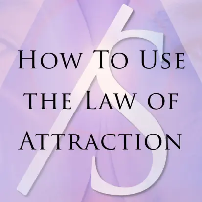 how-to-use-the-law-of-attraction
