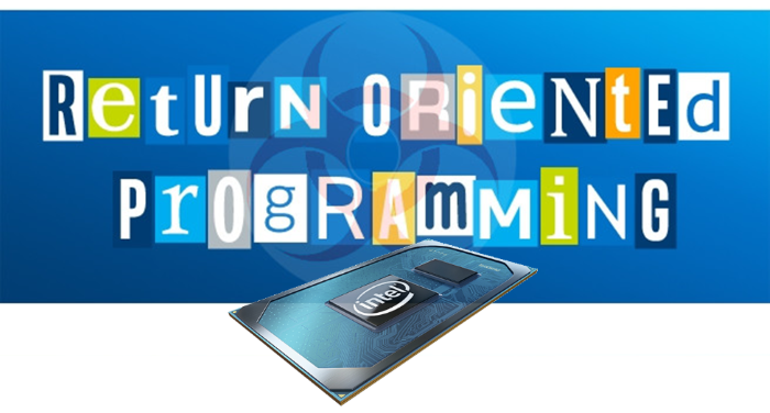Intel Designs Chips to protect from Return Oriented Programming ROP