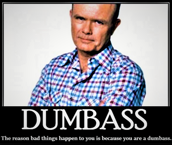dumbass
