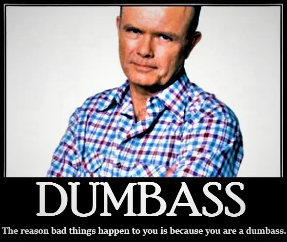 dumbass