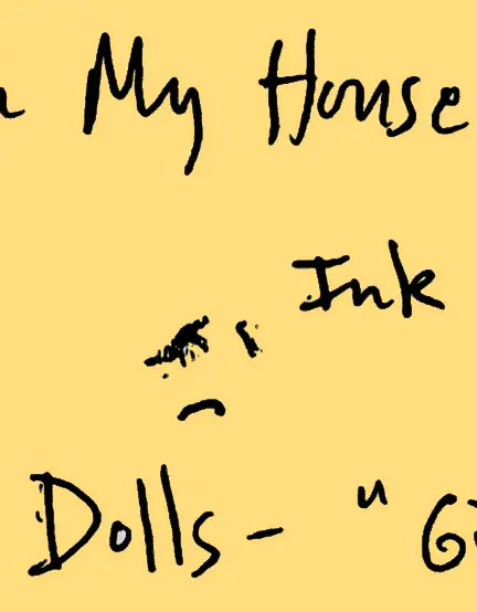 my house ink dolls