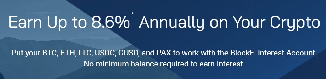 blockfi up to 8.6% annual interest