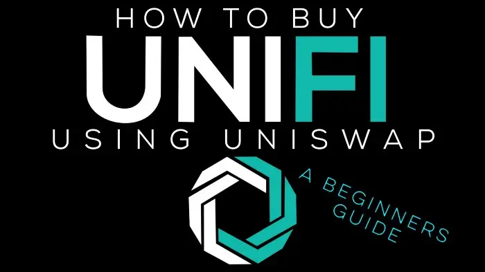Our simple and easy guide to purchasing UNIFI DeFi tokens from Uniswap!