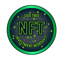 Non-Fungible Token (Investment Worthy?)