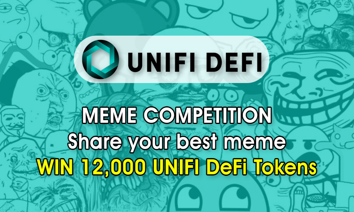 GET 12,000 UNIFI Defi Token Just By Submitting Your Best Meme