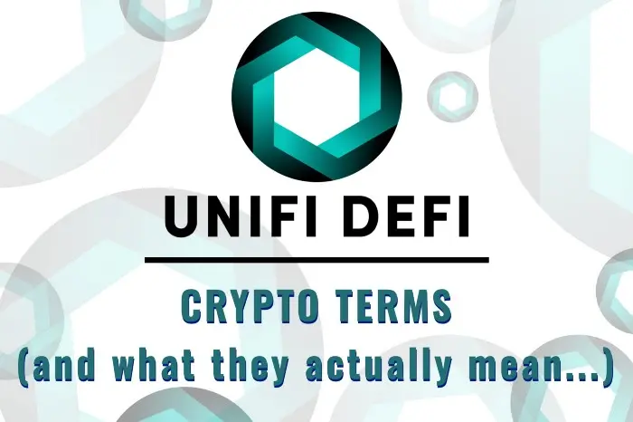 Crypto and DeFi terms and what they *actually* mean