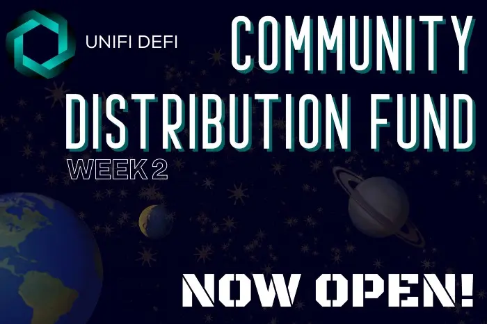 unifi defi Week 2 of the Community Distribution Fund LIVE NOW!