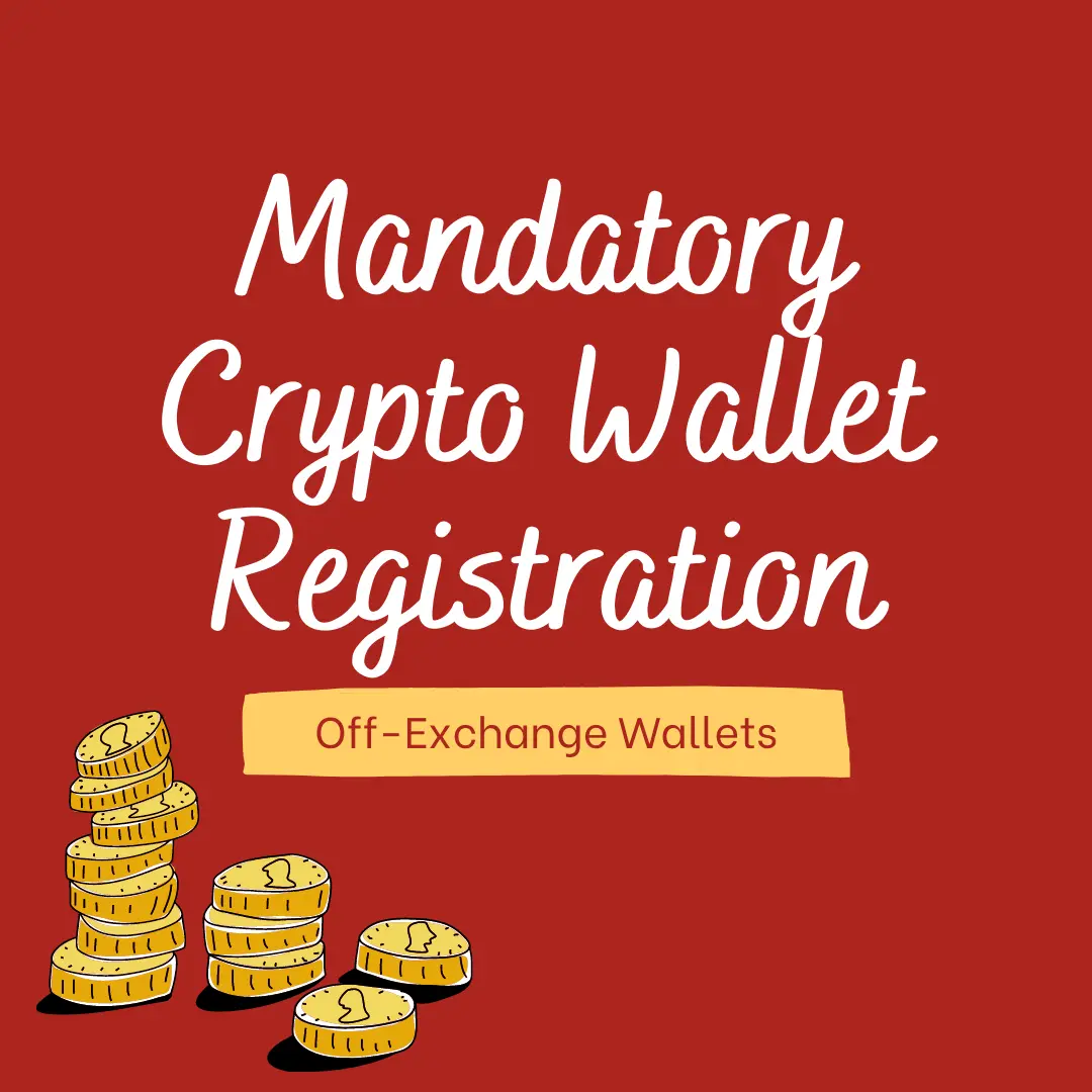 Mandatory crypto wallet registration