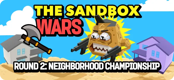 Upland, Sandbox Wars