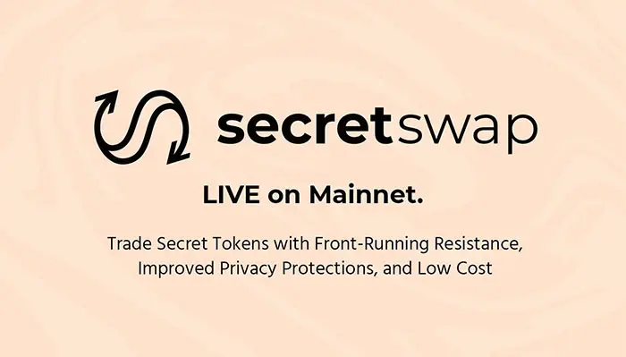 Enjoy greater privacy with Secret Swap by Secret Network