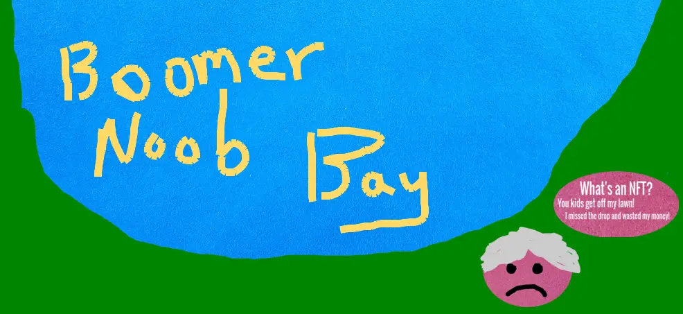 Upland_Boomer Noob Bay