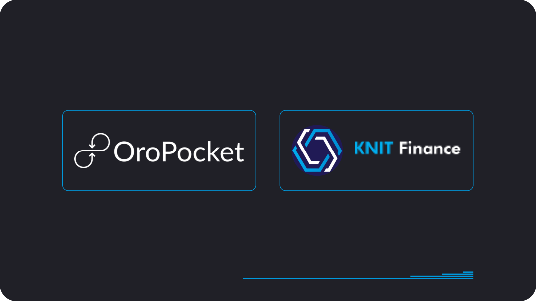 Knit finance & OroPocket partnership