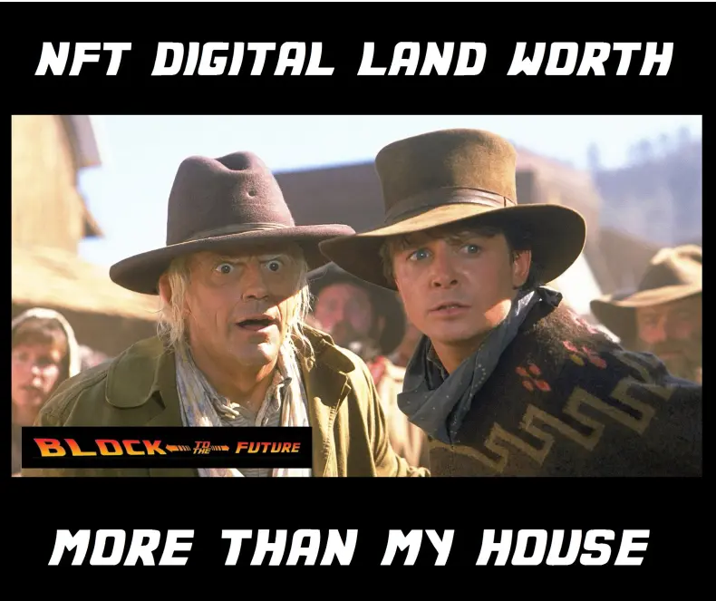 nft digital land worth more than my house