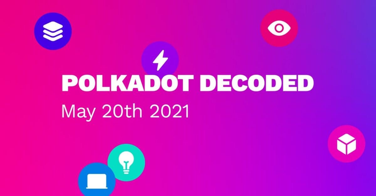 Polkadot Decoded