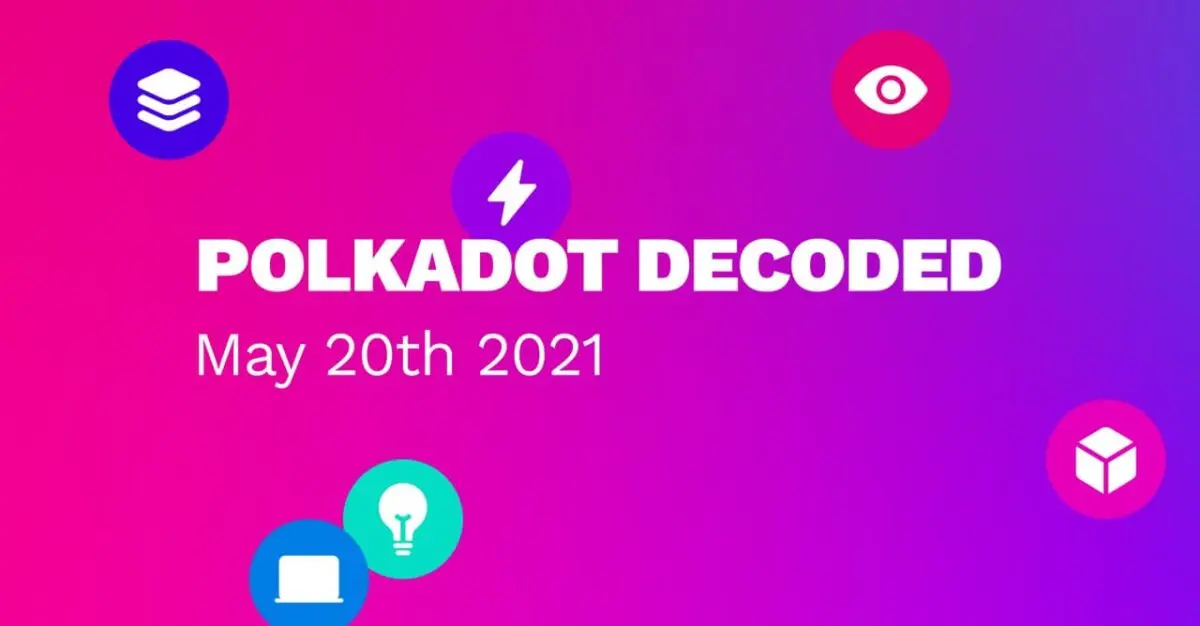 Polkadot Decoded