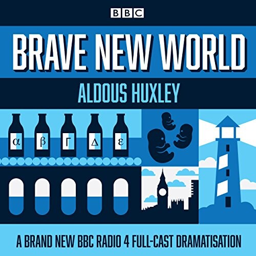BBC's Brave New World radio adaptation