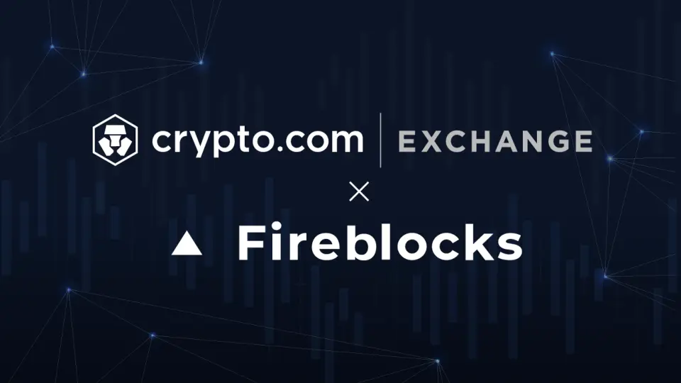 Crypto.com Exchange partners with Fireblocks Network