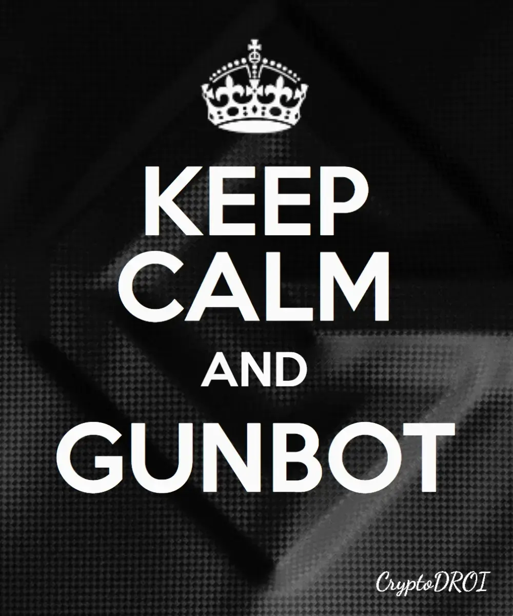 Keep calm and Gunbot. CryptoDROI