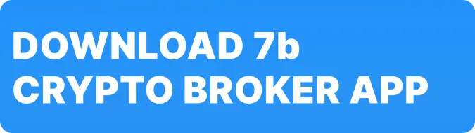 7b crypto broker app